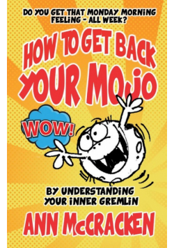 How to get back your MoJo