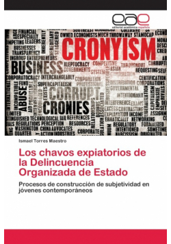 Los chavos expiatorios de la Delincuencia Organizada de Estado