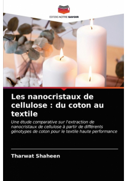 Les nanocristaux de cellulose