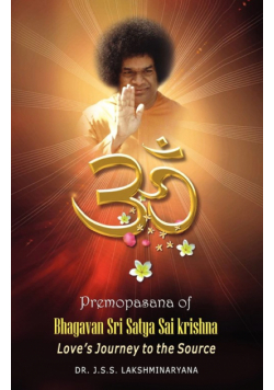 Premopasana of Bhagavan Sri Satya Sai Krishna