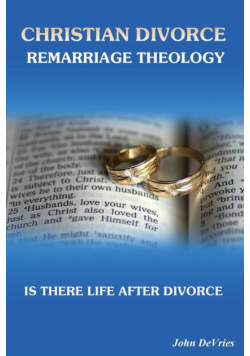 Christian Divorce Remarriage Theology