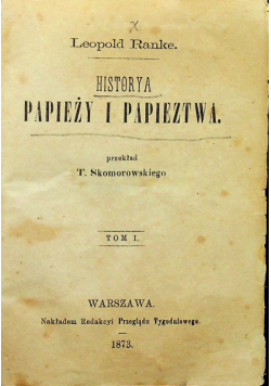 Historia papieży i papieztwa Tom I do IV 1873 r