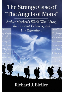 The Strange Case of "The Angels of Mons"