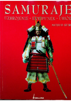 Samuraje Uzbrojenie ekwipunek ubiór
