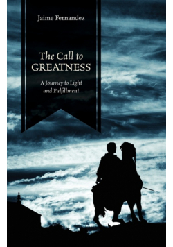The Call to Greatness
