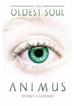 The Oldest Soul - Animus