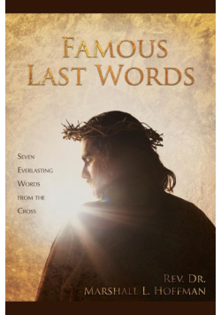 Famous Last Words