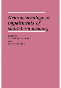 Neuropsychological Impairments of Short-Term Memory
