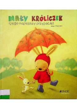 Mały króliczek i jego najlepszy przyjaciel