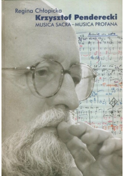 Krzysztof Penderecki Musica Sacra Musica Profana