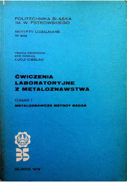Ćwiczenia laboratoryjne z metaloznawstwa część I
