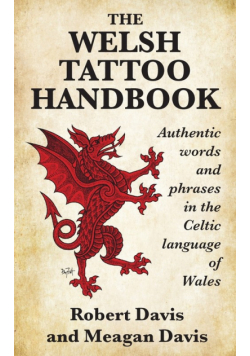 The Welsh Tattoo Handbook