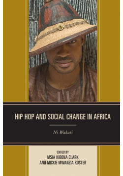 Hip Hop and Social Change in Africa