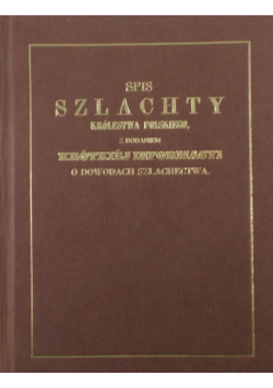 Spis szlachty Królestwa Polskiego reprint z 1851 r.