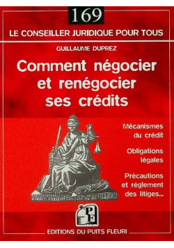 Comment negocier et renegocier ses credits
