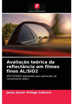 Avaliação teórica da reflectância em filmes finos AL/SiO2
