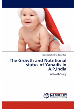 The Growth and Nutritional Status of Yanadis in A.P, India