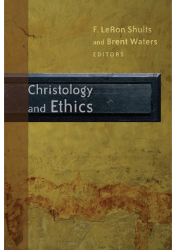 Christology and Ethics