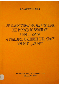 Latynoamerykańska teologia wyzwolenia jako inspiracja do współpracy dedykacja