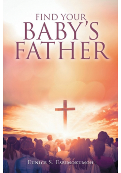 Find Your Baby's Father