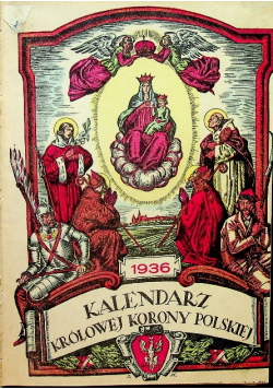 Kalendarz królowej korony polskiej na rok pański