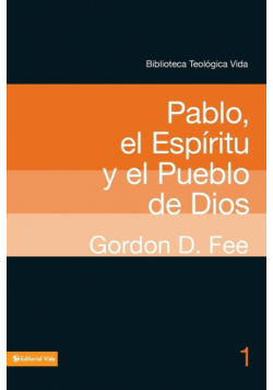 Pablo, el Espiritu y el Pueblo de Dios