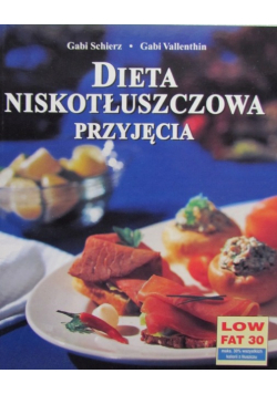 Dieta niskotłuszczowa przyjęcia