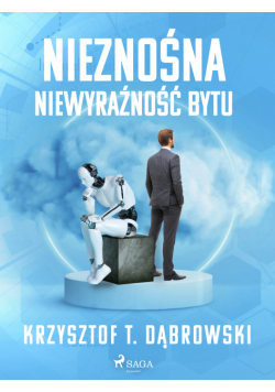 Nieznośna niewyraźność bytu