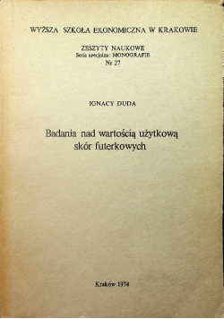 Badania nad wartością użytkową skór futerkowych