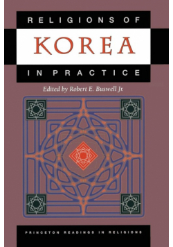 Religions of Korea in Practice