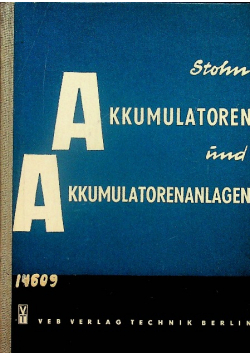 Akkumulatoren und Akkumulatorenanlagen