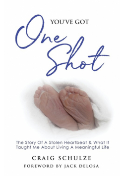 You've Got One Shot