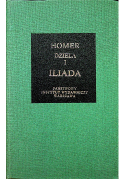 Dzieła I Iliada