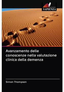 Avanzamento delle conoscenze nella valutazione clinica della demenza
