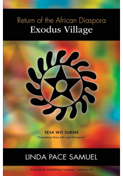 Exodus Village - Return of the African Diaspora