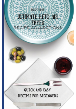 Ultimate Keto Air Fryer Recipe Collections