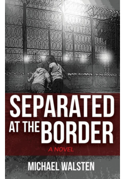 Separated at the Border