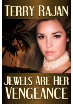 Jewels Are Her Vengeance