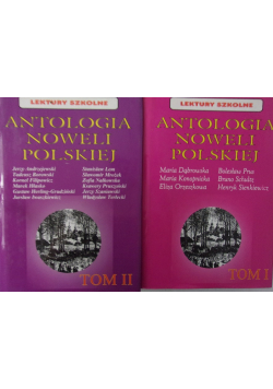 Antologia noweli polskiej tom I i II