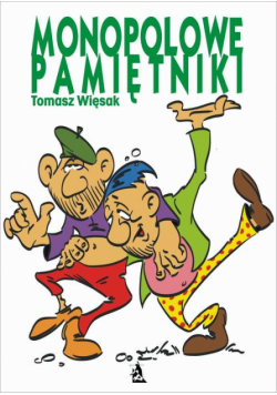 Monopolowe pamiętniki