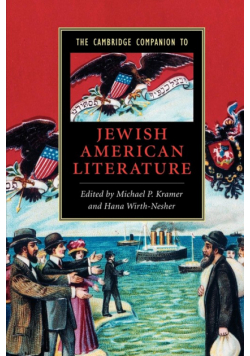The Cambridge Companion to Jewish American Literature