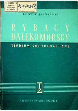 Rybacy dalekomorscy Studium socjologiczne