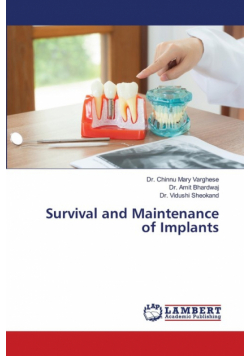 Survival and Maintenance of Implants