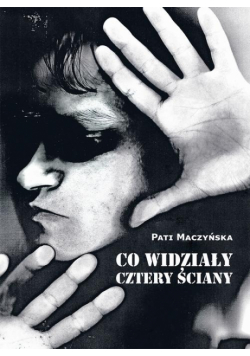 Co widziały cztery ściany