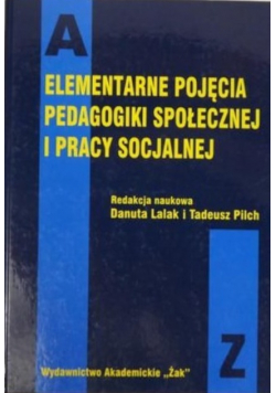 Elementarne pojęcia pedagogiki społecznej i pracy socjalnej
