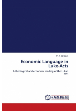 Economic Language in Luke-Acts