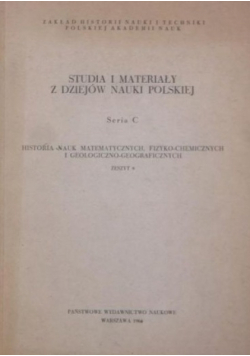 Studia i materiały z dziejów nauki polskiej
