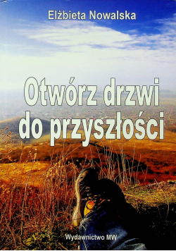 Otwórz drzwi do przyszłości autograf Nowalskiej
