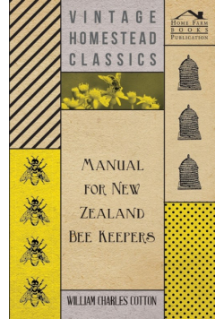 Manual for New Zealand Bee Keepers