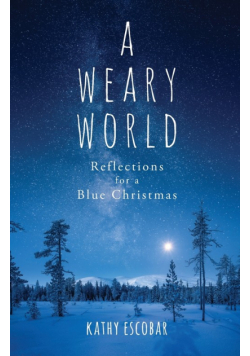 A Weary World?